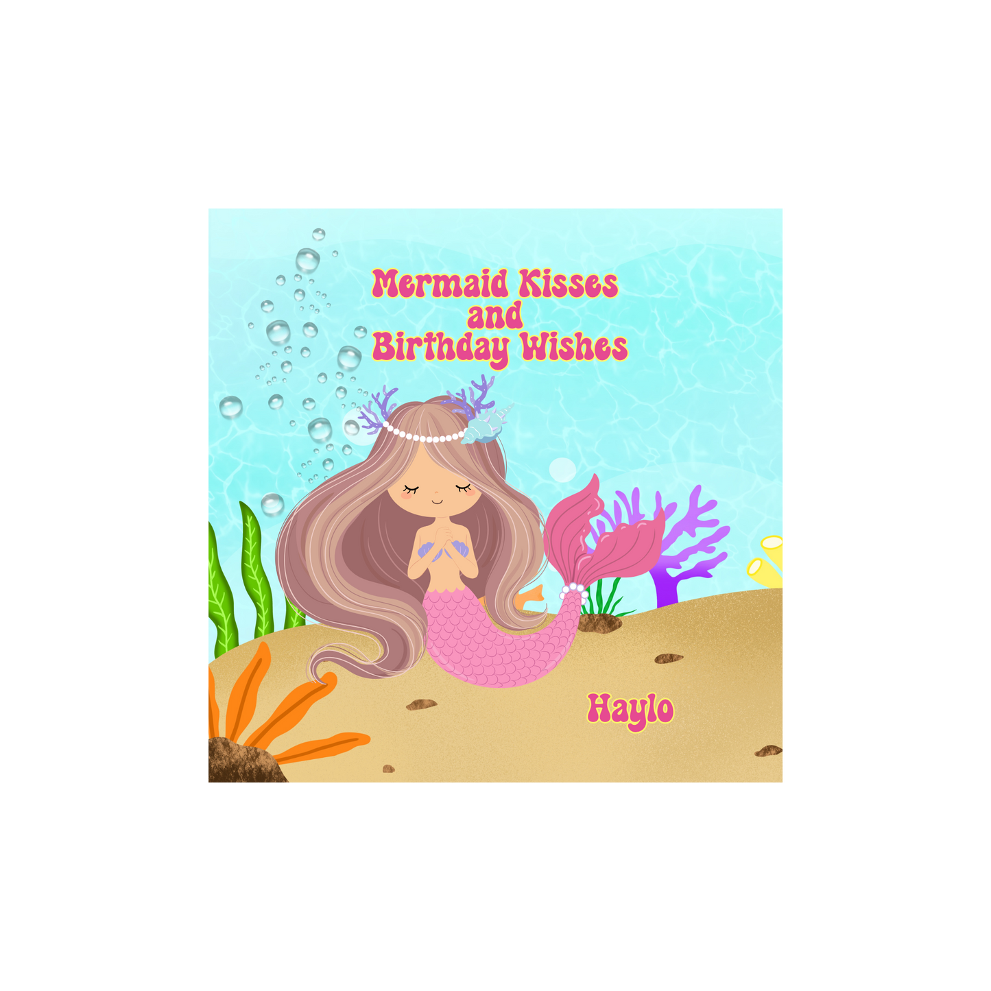 Personalized Mermaid Kisses and Birthday Wishes Card
