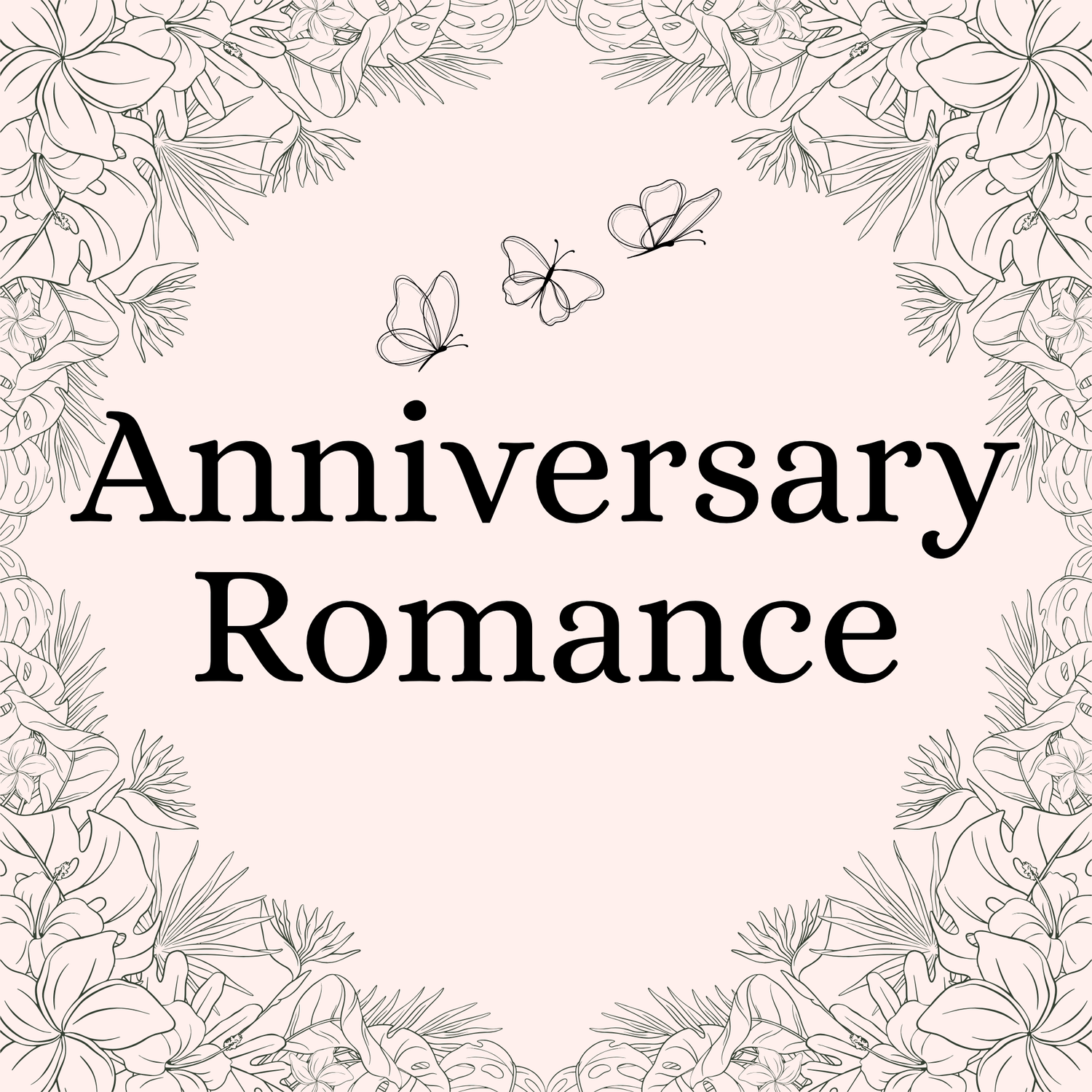 Anniversary Romance