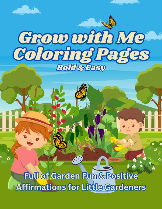 Grow with Me Coloring Pages